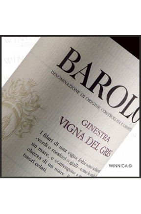 Barolo Ginestra "Vigna del Gris"